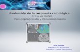 Evaluación de la respuesta radiológica. Criterios RANO ... · Evaluación de la respuesta radiológica. Criterios RANO Pseudoprogresión y Pseudorespuesta ... • Normalización
