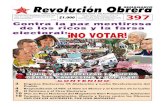 Revolución Obrera SEMANARIO · con el capital imperialista, con los TLC y las privatiza-ciones, con el paramilitarismo y terrorismo estatal… no pasan de ser recursos de campaña