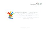 INCLUSIÓN Y DEMOCRATIZACIÓN DE LA CULTURA · La Declaración universal de la UNESCO sobre la diversidad cultural (2001), en la que se basa la Carta de Ciudades ... de las candidaturas