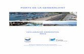 PORTS DE LA GENERALITATports.gencat.cat/wp-content/uploads/2017/09/Declaracio... · 2017. 9. 22. · , empresa pública creada l’any 1998, a partir de l’aprovació de la Llei