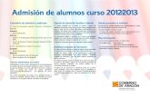 Admisión de alumnos curso 2012/2013 - Aragoncppomove.educa.aragon.es/IMG/pdf/Folleto_2012_2013_v2_1_.pdf · Admisión de alumnos curso 2012/2013 * Domicilio familiar o, alternativamente,