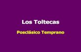 Los Toltecas - Universidad Autónoma Metropolitanasgpwe.izt.uam.mx/files/users/uami/mapa54/Los_Toltecas.pdf · 2010. 12. 15. · Tras la caída de Chingú se inicia un período prototolteca