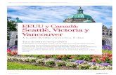 Seattle, Victoria y EEUU y Canadá: Vancouver...descubrir la majestuosa ciudad costera de Victoria y la moderna Vancouver, ambas dentro de la provincia de Columbia Británica. ¿Nos