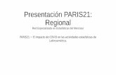 Presentación PARIS21: Regional · •La CEPAL estima una recesión regional de -1.8% y una caída en las exportaciones regionales de -10.7% •El 75% de las exportaciones de carne