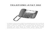 TELEFONO AT&T 992 - skyphonesystems.com · 10. Use las teclas del teclado para introducir la fecha correcta (mm / dd). Los dígitos de la nueva fecha aparecen en la pantalla. 11.