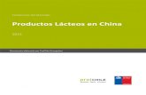 Productos Lácteos en China - capechi.org€¦ · Lo anterior, se ha visto además sustentado por el incremento promedio del ingreso disponible de los consumidores chinos, de 9,54%