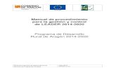 Manual de procedimiento para la gestión y control de ...€¦ · Manual de procedimiento para la gestión y control de LEADER 2014-2020 Programa de Desarrollo Rural de Aragón 2014-2020