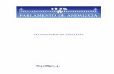 Ley Electoral de Andalucía...Administración de la Comunidad Autónoma y de la Ley 1/1986, de 2 de enero, Electoral de Andalucía, publicada en el BOPA nœm. 372, de 10 de mayo de