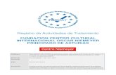 Registro de Actividades de Tratamiento - Centro Niemeyer€¦ · Registro de Actividades de Tratamiento FUNDACION CENTRO CULTURAL INTERNACIONAL OSCAR NIEMEYER PRINCIPADO DE ASTURIAS