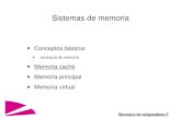 Conceptos básicos Memoria caché Memoria principal Memoria …quegrande.org/.../EI/3/ECm2/teoria/08-09/tema_2_-_caches.pdf · 2009. 6. 2. · Estructura de computadores 2 Introducción