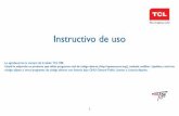 Instructivo de uso - TCL Argentinatcl.com.ar/wp-content/uploads/manuales/t80.pdf · Para ir a una página web En la pantalla del Navegador, toque el cuadro de URL situado en la parte