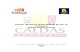 Alcaldía de Caldas - PLAN MUNICIPAL PARA LA GESTION DEL … · 2020. 3. 16. · Municipio de Caldas (Antioquia) Plan Municipal de la Gestión del Riesgo Página 4 1.6. aracterización