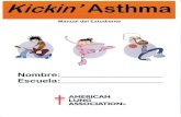 NYSBHA | NYSBHAnysbha.org/wp-content/uploads/2017/09/KAWorkbookSpanish.pdf · ¿Cuáles son tus síntomas de asma? Los síntomas del asma son 10 que sientes cuando tu asma no esta
