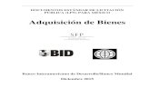 Adquisición de Bienes€¦ · Interamericano de Desarrollo (BID) y el Banco Mundial (BIRF) para la Adquisición de Bienes, mediante el método de contratación definido como Licitación