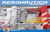 El sector aeronáutico andaluz, - Helice Clusterhelicecluster.com/sites/helicecluster.com/files/pdf/... · 2014. 11. 11. · A+A 3 Promovida por la Fundación Hélice, la revista