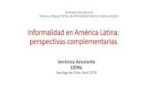 Informalidad en América Latina: perspectivas …...2019/04/03  · mayor proporción del flujo de valor que producen (Chong & Gradstein, 2007) –Altos niveles de desigualdad implican