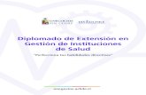 Diplomado de Extensión en Gestión de Instituciones de Saludunegocios.uchile.cl/wp-content/uploads/2016/04/gestion... · 2020. 8. 5. · Diplomado en Gestión de Instituciones de