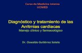Diagnóstico y tratamiento de las Arritmias cardiacas · Prevención primaria y secundaria de muerte súbita Prevención de recurrencia de taquicardia paroxística supraventricular