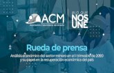 ACM-RuedaDePrensa-Mayo2020 · 2020. 5. 28. · 2014 Adrninistración Pública Agropecuario Servicios profesionales E ectric dad, gas, agua Servicios financieros Minería Industrias