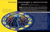 Dante, astrología y astronomía...distorsionó y las reemplazó por caricaturas más adaptadas al limita-do entendimiento de quienes la practican. Con el tiempo, astrología y astronomía