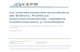 La transformación económica de Bolivia: Políticas ... · El compromiso del Gobierno con la inversión pública también está fuera de las recetas convencional ... El conjunto