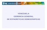 VENEZUELA GERENCIA GENERAL DE ESTADÍSTICAS …unstats.un.org/.../Chile/2015/docs/Session04-Venezuela.pdf · 2015. 11. 30. · Certificados de Defunción del INE para el CNE ... Unión