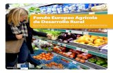 Fondo Europeo Agrícola de Desarrollo Rural · 2012. 8. 26. · sitio web de la REDR1. Asimismo, ... muestran las distintas ventajas de las medidas de desarrollo rural de tipo alimentario