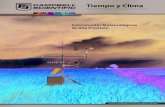 Tiempo y Clima - Campbell Sci · Tiempo y Clima Estaciones Meteorológicas Automáticas y Otros Instrumentos. Campbell Scientific diseña, fabrica y comercializa registradores de