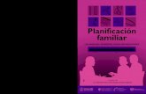Planificación familiar - epifesz · Planificación familiar en la atención postaborto ..... 297 Violencia contra la mujer..... 300 Infertilidad..... 304 24 Suministro de servicios