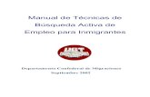 Manual de T.cnicas de B.squeda Activa de Empleo para Inmig.portal.ugt.org/inmigracion/Manualtecnicas.pdf · 2. Introducción • El mercado laboral español para trabajadores extranjeros