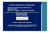 Unitat Didàctica Integrada Títol: Escultures Marines ...icc.portdexabia.com/wp-content/uploads/2015/12/UDI-INICIAL-14-15... · programaciÓ i avaluaciÓ en competÈncies clau nivell