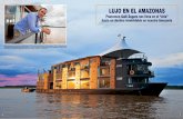 LUJO EN EL AMAZONAS - Aqua Expeditions HOLA47.pdf · de su primer barco de lujo, al que le pone el nombre de “Aqua”. Este tiene doce suites y na-vegó por primera vez en abril