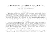 J. HABERMAS: LA CRÍTICA DE LA RAZÓN INTERESADAdiposit.ub.edu/dspace/bitstream/2445/19552/1/15797.pdf · J. Habermas: la crítica de la razón interesada 43 desenmascarar toda esa