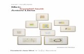 07.02—07.06 - fmirobcn.org · Antoni Llena. Biografia . Neix a Barcelona el 1942. Precursor de l’art conceptual a Espanya, inicia la seva carrera artística a mitjan anys seixanta.