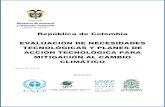Evaluación de Necesidades Tecnológicas - Mitigaciónkjpj.bit.edu.cn/docs/20150703162101157149.pdf · 2015. 7. 3. · Regionales de Fundación Bariloche y Libélula Comunicación