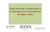 FORMACION FAMPA 5.02.2019 - Autocontrol y tolerancia a la frustracionampacarlessalvador.es/wp-content/uploads/2019/03/... · 2019. 3. 24. · LA TORTUGA Y LA LIEBRE La TORTUGATORTUGATORTUGA