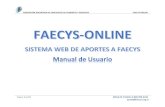 MESA DE AYUDA: 0 -800 999 3232 ayuda@faecys.org · 2018. 11. 1. · FEDERACIÓN ARGENTINA DE EMPLEADOS DE COMERCIO Y SERVICIOS FAECYS-ONLINE Página 11 de 22 MESA DE AYUDA: 0 -800