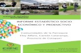 INFORME estadístico SOCIoECONóMICO · ECONÓMICO Y PRODUCTIVO Comunidades de la Parroquia Eloy Alfaro, Cantón Latacunga, Provincia de Cotopaxi . 1 ...