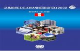 CUMBRE DE JOHANNESBURGO 2002...CUMBRE DE JOHANNESBURGO 2002 INTRODUCCION - RESEÑAS DE LOS PAISES DEL 2002 El Programa 21, aprobado en la Conferencia de las Naciones Unidas sobre el