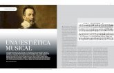UNA (EST)ÉTICA MUSICAL€¦ · dio Monteverdi, artífice de una de las mayores revoluciones musicales: el nacimiento de la ópera. Florencia, 1573. Mientras Claudio Monteverdi, con