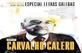 RICARDO CARVALHO CALERO - Tempos Dixital · 2020. 5. 13. · Coordinación: Rexina Vega e Andrea Álvarez. 2. n 2 | maio 2 | TEMPOS NOVOS. ... ESPECIAL LETRAS GALEGAS RICARDO CARVALHO