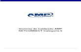 Sistema de Cableado AMP NETCONNECT Categoría 6 · La Categoría 5e ofrece solo mejoras menores en performance respecto a la Categoría 5 y ya hay estándares de cableado de mejor