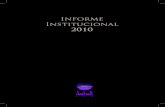 Informe Institucional - Sin Fronteras IAP...Informe Institucional 2010 3 Misión, Visión y Objetivos Misión Sin Fronteras I.A.P. es una organización civil mexicana, laica, aparti