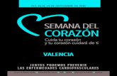 SEMANA DEL CORAZÓN...Cuida tu corazón y tu corazón cuidará de ti DEL 26 AL 29 DE SEPTIEMBRE DE 2018 ALCALÁ DE HENARES (MADRID) ARROYOMOLINOS (MADRID) LEÓN MADRID SANTA CRUZ DE
