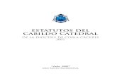 ESTATUTOS DEL CABILDO CATEDRAL · 2012. 11. 12. · 5.–Los canónigos del Cabildo Catedral El Cabildo Catedral se compone de dieciséis canónigos, con voz y voto. Al jubilarse