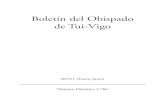 Boletín del Obispado de Tui-Vigo14 BOLETÍN DEL OBISPADO DE TUI-VIGO • Septiembre - Diciembre 2018 (Carta pastoral, Bienaventurados los misericordiosos,pp. 60-61.) +Luis Quinteiro