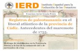 Registros de paleotsunamis en el litoral atlántico de la ...ierd.es/wp-content/uploads/2015/11/IERD-maremotos-FJGracia.pdf · Registro submarino de tsunamis en el Golfo de Cádiz