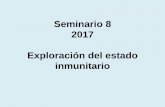 Seminario Exploración del estado inmunitario · 2018. 11. 13. · • Teniendo dos muestras de suero de un mismo paciente tomadas a diferentes tiempos, es posible comparar el título