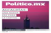 ALCALDÍAS - Politico.mx · PERFIL SEMANAL C omo ya lo adelantaba el propio gobernador electo de Veracruz, Cuitláhuac García, en entrevista con Milenio Televisión, todo parece