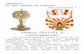 PARROQUIA DE SAN LORENZO DE ALBEIROS… · Web viewEl signo de la Confirmación es la “Unción con el Santo Crisma” en la frente y la “Imposición de manos” del Obispo y sacerdotes.